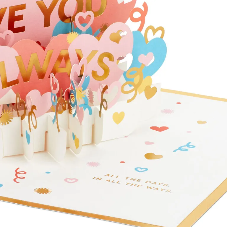Hallmark Love You Always 3D Pop-Up Love Card 4 Hallmark Love You Always 3D Pop-Up Love Card - Image 4
